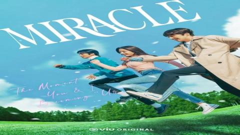 مشاهدة مسلسل Miracle 