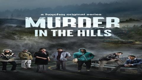 مشاهدة مسلسل Murder in the Hills 