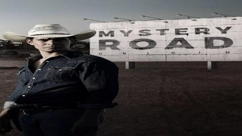 مشاهدة مسلسل Mystery Road: Origin 