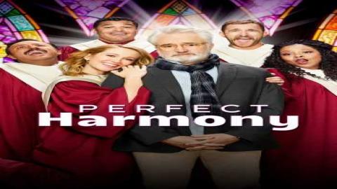 مشاهدة مسلسل Perfect Harmony 