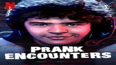 مشاهدة مسلسل Prank Encounters 