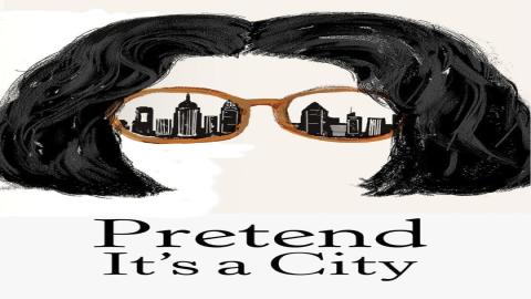 مشاهدة مسلسل Pretend It's a City 