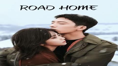 مشاهدة مسلسل ROAD HOME 