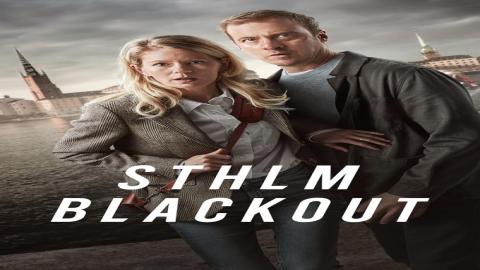 مشاهدة مسلسل STHLM Blackout 