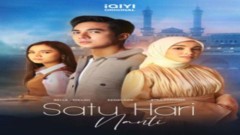 مشاهدة مسلسل Satu Hari Nanti 