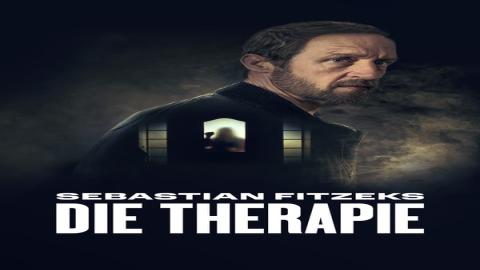 مشاهدة مسلسل Sebastian Fitzeks Therapy 