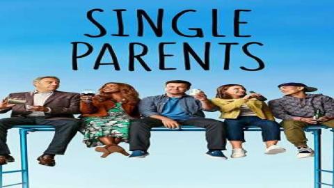 مشاهدة مسلسل Single Parents 