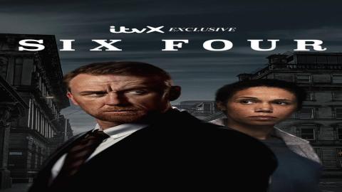 مشاهدة مسلسل Six Four 