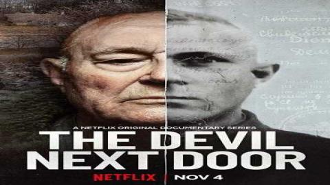 مشاهدة برنامج The Devil Next Door 