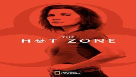 مشاهدة مسلسل The Hot Zone 