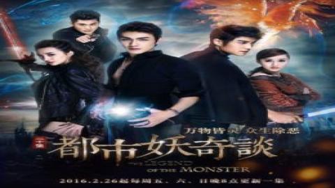 مشاهدة مسلسل أسطورة الوحش The Legend of the Monster 