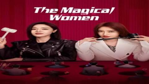 مشاهدة مسلسل The Magical Women 