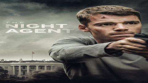 مشاهدة مسلسل The Night Agent 