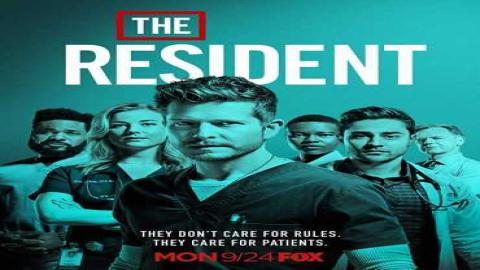 مشاهدة مسلسل The Resident 