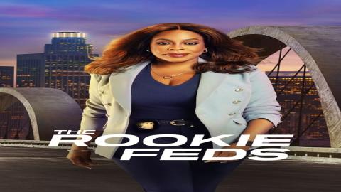 مشاهدة مسلسل The Rookie: Feds 