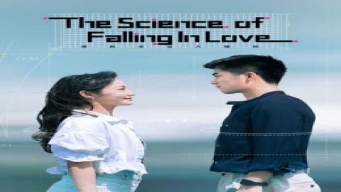 مشاهدة مسلسل The Science of Falling in Love 