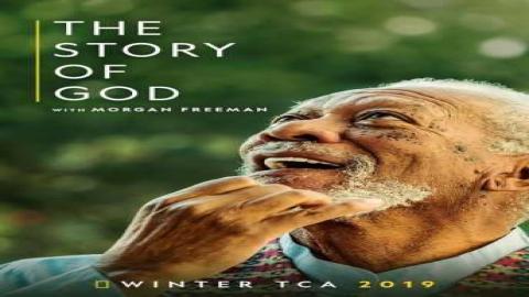 مشاهدة مسلسل The Story of God with Morgan Freeman 