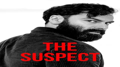 مشاهدة مسلسل The Suspect 