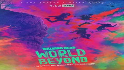 مشاهدة مسلسل The Walking Dead: World Beyond 