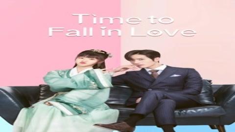 مشاهدة مسلسل Time to Fall in Love 