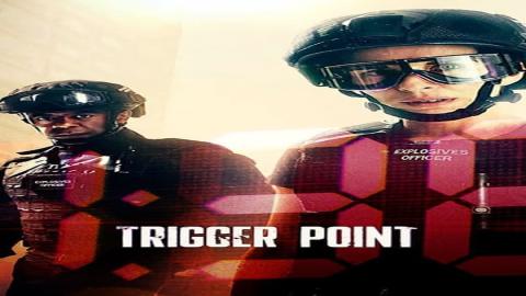 مشاهدة مسلسل Trigger Point 