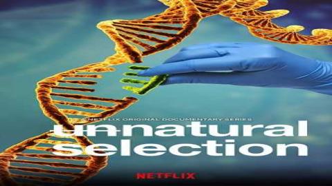 مشاهدة مسلسل Unnatural Selection 