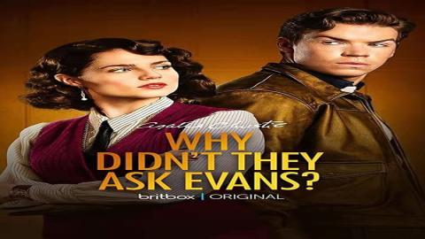 مشاهدة مسلسل Why Didn't They Ask Evans? 