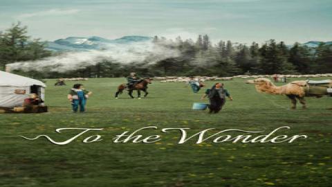 مشاهدة مسلسل To the Wonder 