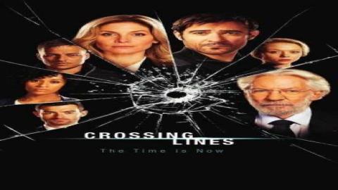 مشاهدة مسلسل Crossing Lines 