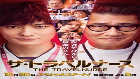 مشاهدة مسلسل ممرض السفر The Travel Nurse 