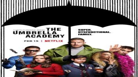 مشاهدة مسلسل The Umbrella Academy 