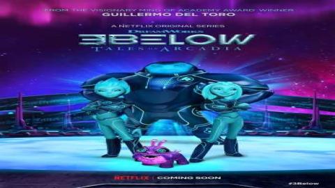 مشاهدة مسلسل 3Below: Tales of Arcadia 