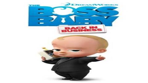 مشاهدة مسلسل The Boss Baby: Back in Business 