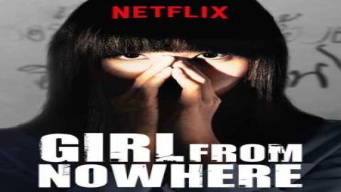 مشاهدة مسلسل Girl From Nowhere 