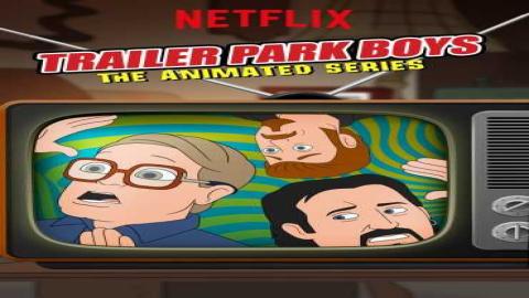 مشاهدة مسلسل Trailer Park Boys: The Animated Series 