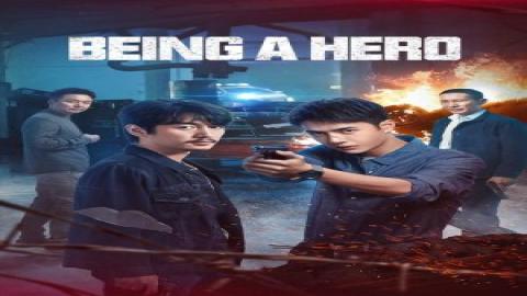 مشاهدة مسلسل أن تكون بطلاً Being a Hero 