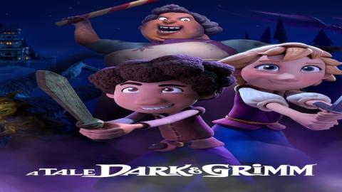 مشاهدة انمي A Tale Dark & Grimm 