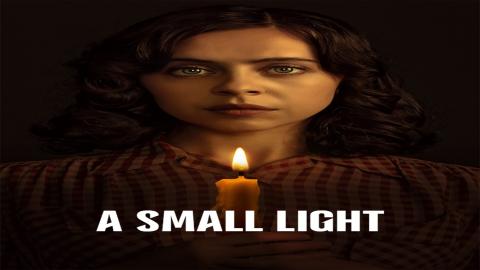 مشاهدة مسلسل A Small Light 