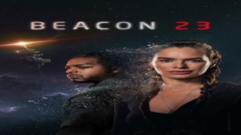 مشاهدة مسلسل Beacon 23 