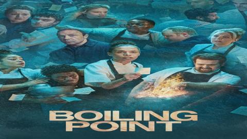 مشاهدة مسلسل Boiling Point 