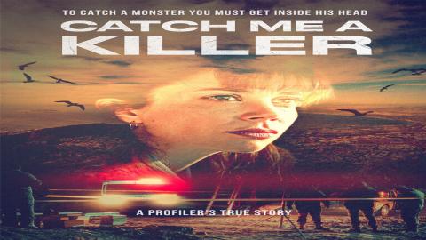 مشاهدة مسلسل Catch Me a Killer 