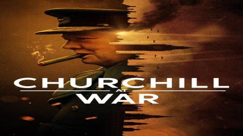 مشاهدة مسلسل Churchill at War 