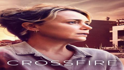 مشاهدة مسلسل Crossfire 