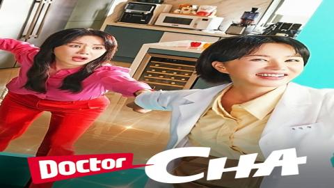 مشاهدة مسلسل Doctor Cha 