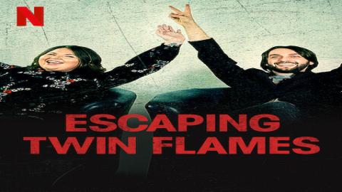 مشاهدة مسلسل Escaping Twin Flames 