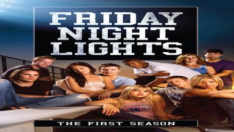 مشاهدة مسلسل Friday Night Lights 