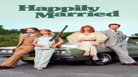 مشاهدة مسلسل Happily Married 