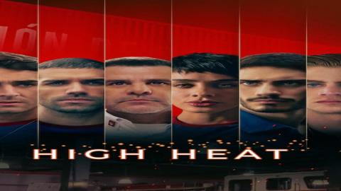 مشاهدة مسلسل High Heat 