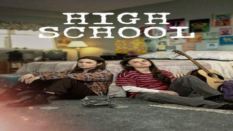 مشاهدة مسلسل High School 