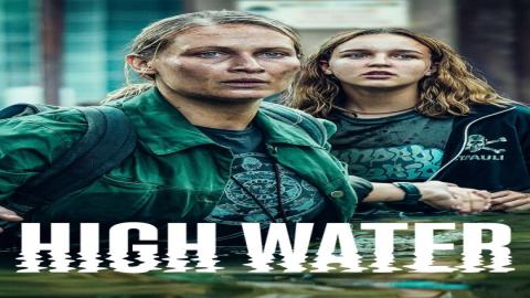 مشاهدة مسلسل High Water 